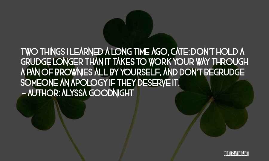 Acceptance And Forgiveness Quotes By Alyssa Goodnight