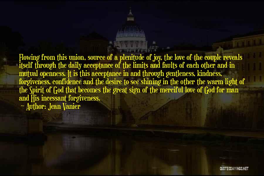 Acceptance And Forgiveness Quotes By Jean Vanier