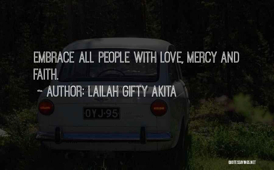 Acceptance And Forgiveness Quotes By Lailah Gifty Akita