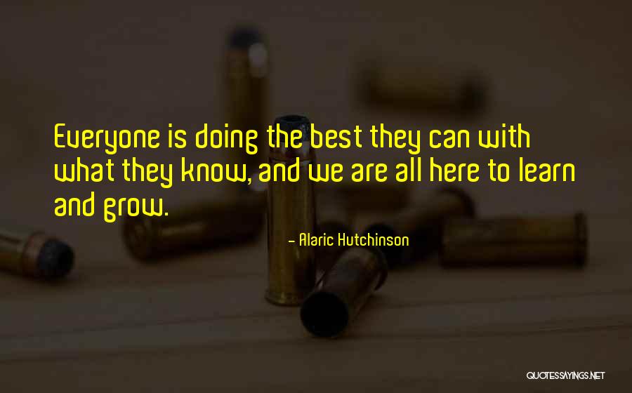 Acceptance And Peace Quotes By Alaric Hutchinson Acceptance And Peace Quotes By Alaric Hutchinson