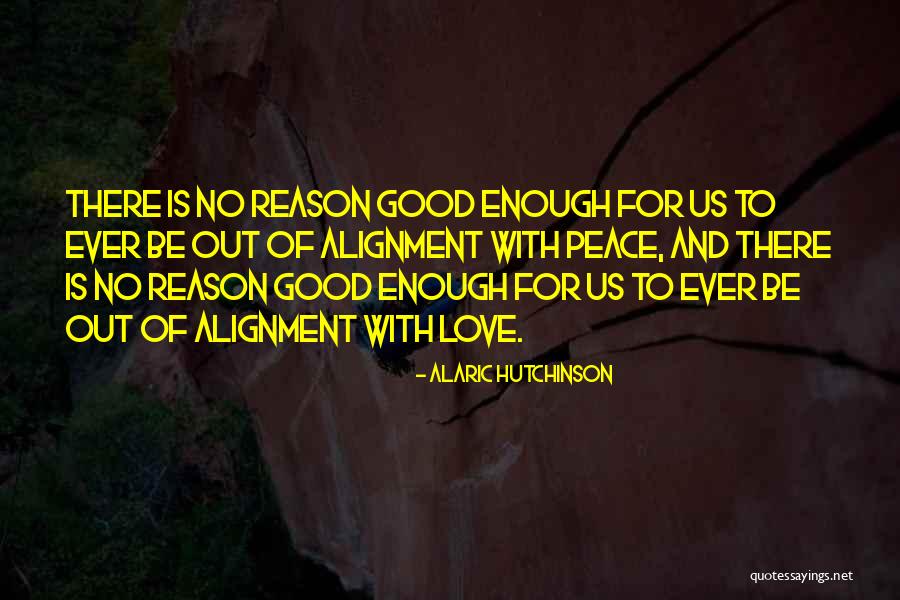 Acceptance And Peace Quotes By Alaric Hutchinson Acceptance And Peace Quotes By Alaric Hutchinson