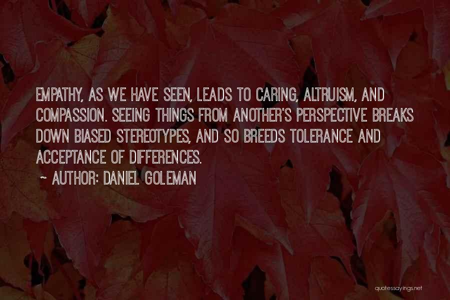 Acceptance And Tolerance Quotes By Daniel Goleman
