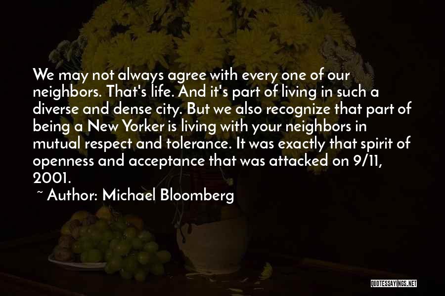 Acceptance And Tolerance Quotes By Michael Bloomberg