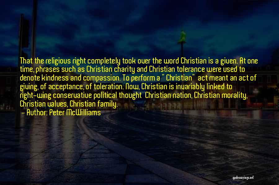 Acceptance And Tolerance Quotes By Peter McWilliams