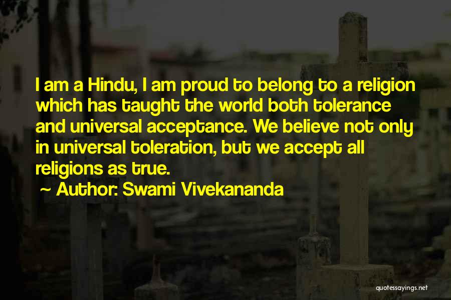 Acceptance And Tolerance Quotes By Swami Vivekananda