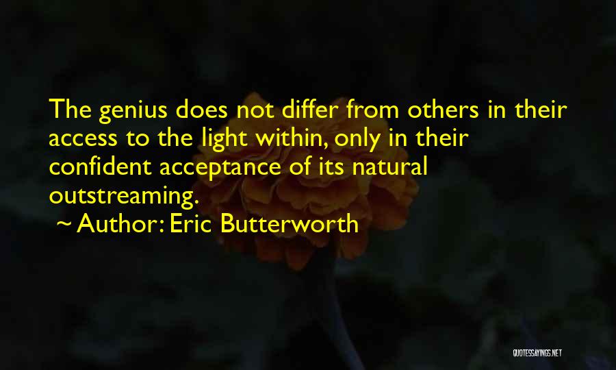 Acceptance From Others Quotes By Eric Butterworth