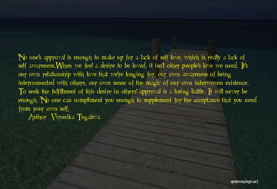 Acceptance From Others Quotes By Vironika Tugaleva