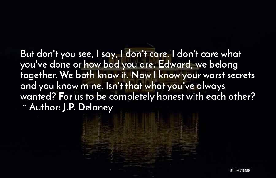 Acceptance In A Relationship Quotes By J.P. Delaney