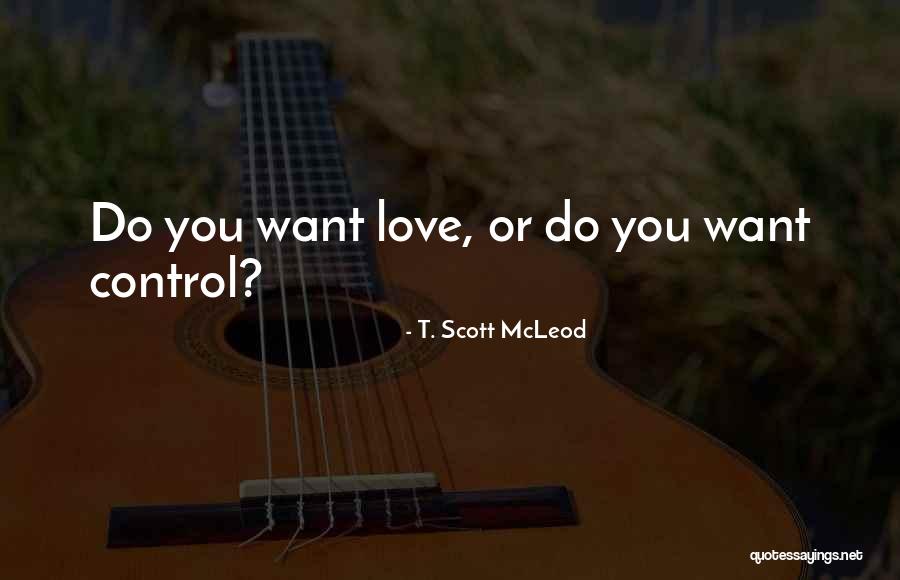 Acceptance In A Relationship Quotes By T. Scott McLeod Acceptance In A Relationship Quotes By T. Scott McLeod