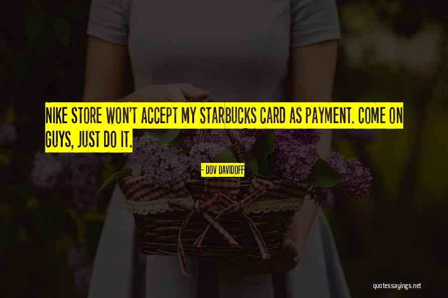 Acceptance Now Payment Quotes By Dov Davidoff