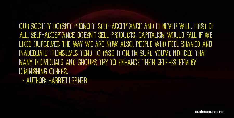 Acceptance Now Quotes By Harriet Lerner