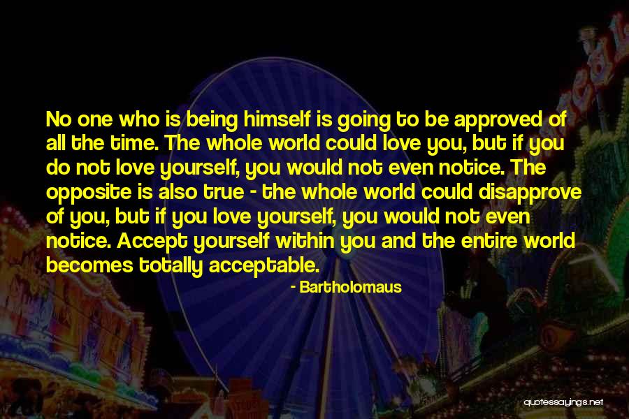 Acceptance Of All Quotes By Bartholomaus Acceptance Of All Quotes By Bartholomaus