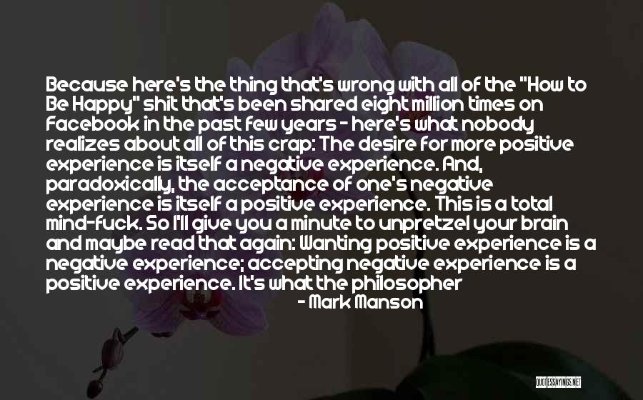 Acceptance Of All Quotes By Mark Manson Acceptance Of All Quotes By Mark Manson