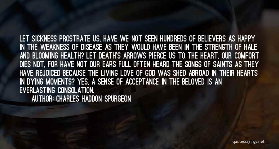 Acceptance Of Death Quotes By Charles Haddon Spurgeon