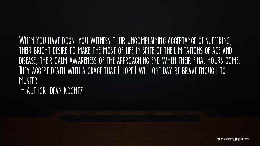 Acceptance Of Death Quotes By Dean Koontz