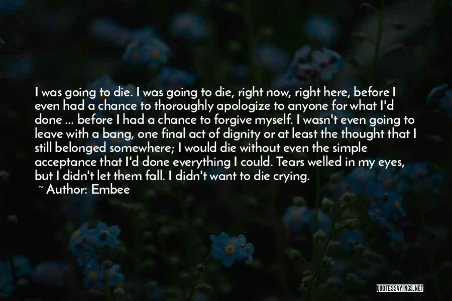 Acceptance Of Death Quotes By Embee