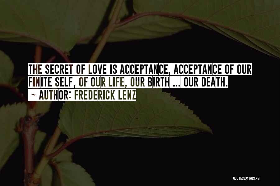 Acceptance Of Death Quotes By Frederick Lenz