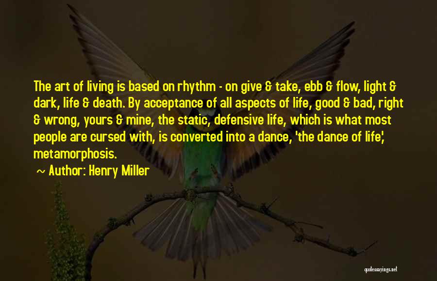 Acceptance Of Death Quotes By Henry Miller