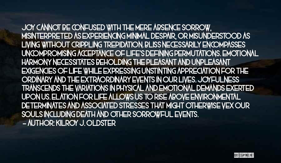 Acceptance Of Death Quotes By Kilroy J. Oldster