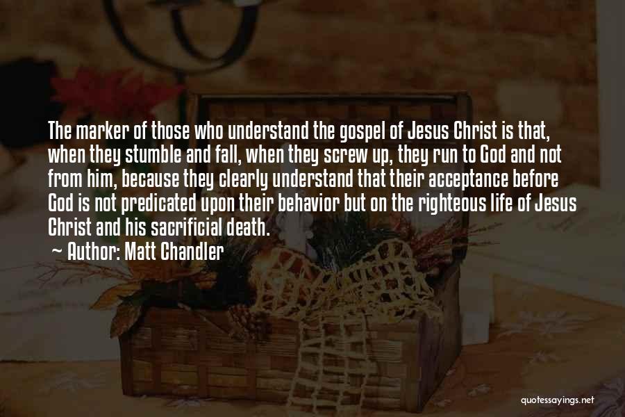 Acceptance Of Death Quotes By Matt Chandler