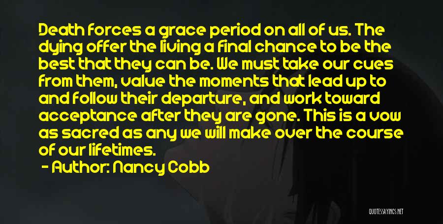 Acceptance Of Death Quotes By Nancy Cobb