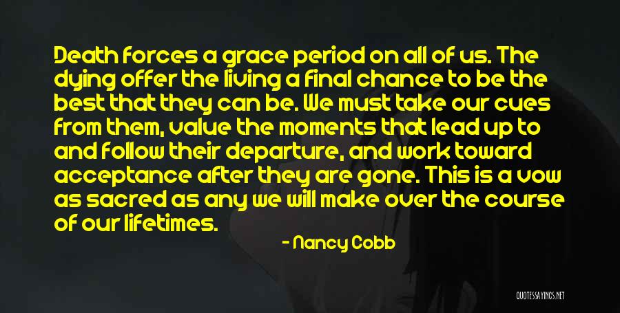 Acceptance Of Death Quotes By Nancy Cobb