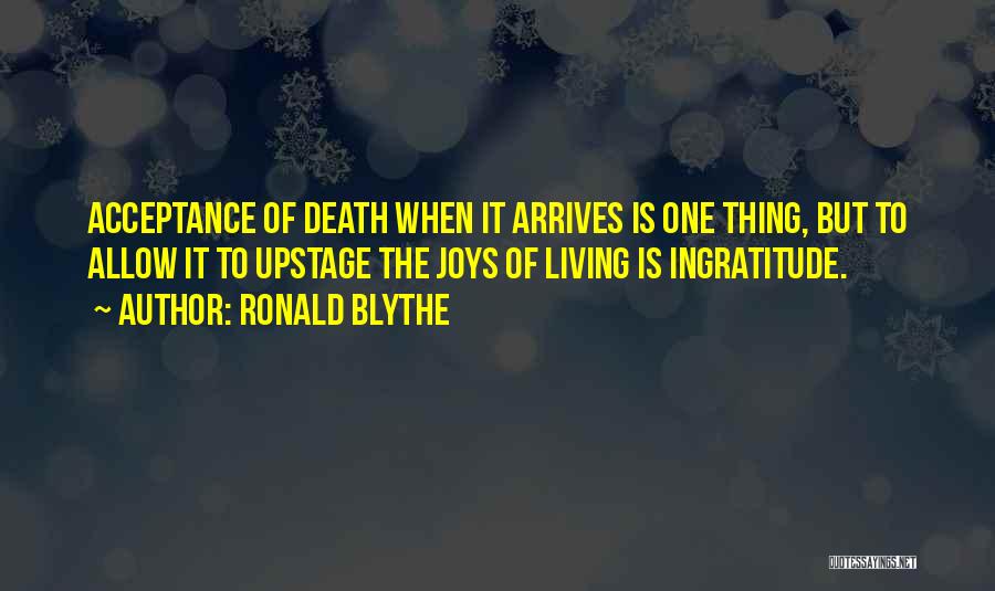 Acceptance Of Death Quotes By Ronald Blythe