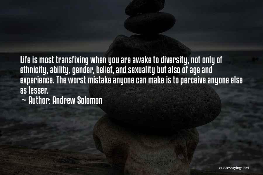 Acceptance Of Diversity Quotes By Andrew Solomon