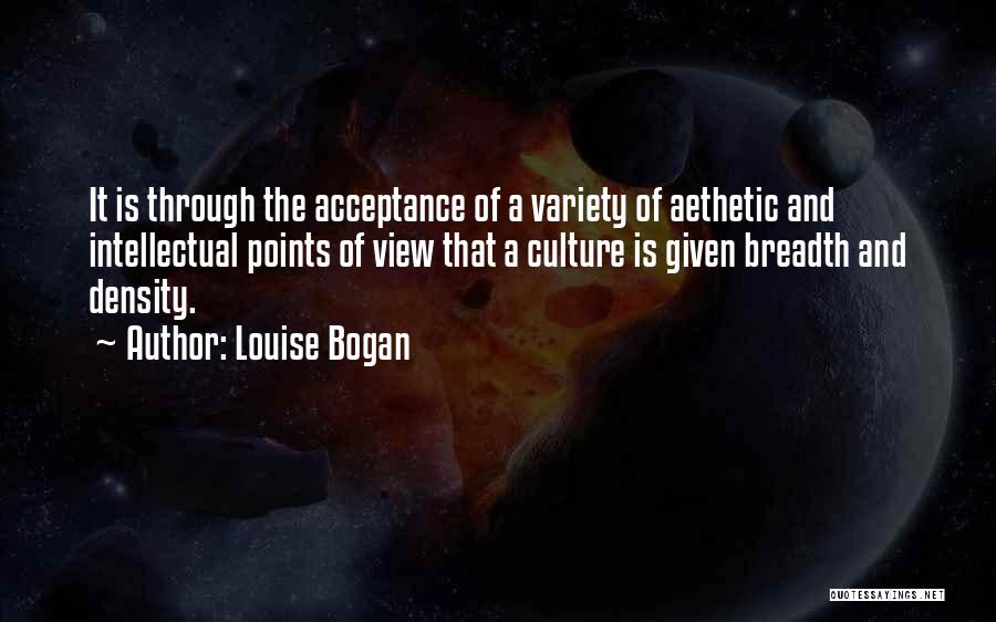Acceptance Of Diversity Quotes By Louise Bogan