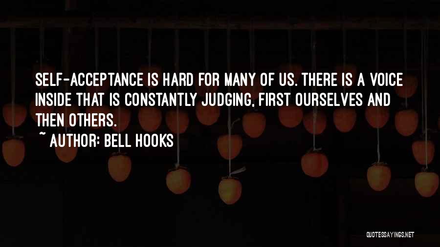 Acceptance Of Self Quotes By Bell Hooks