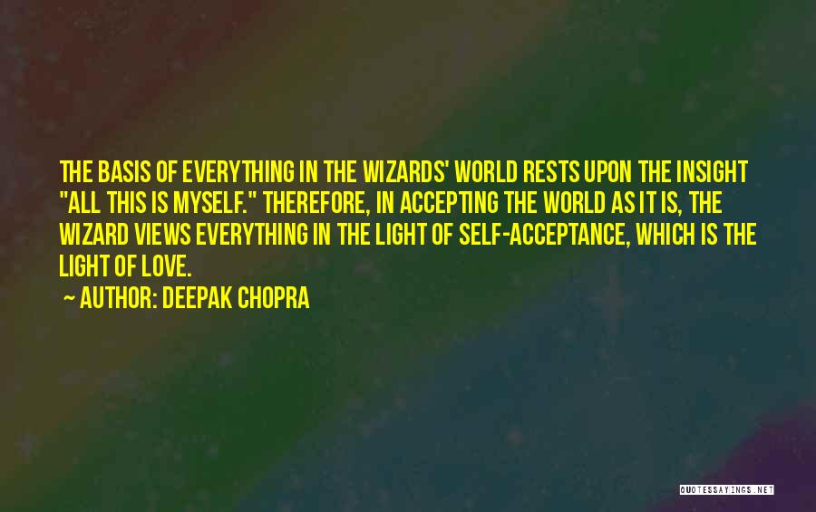 Acceptance Of Self Quotes By Deepak Chopra