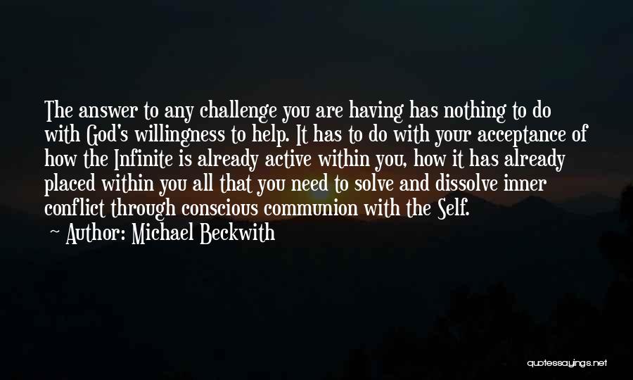 Acceptance Of Self Quotes By Michael Beckwith