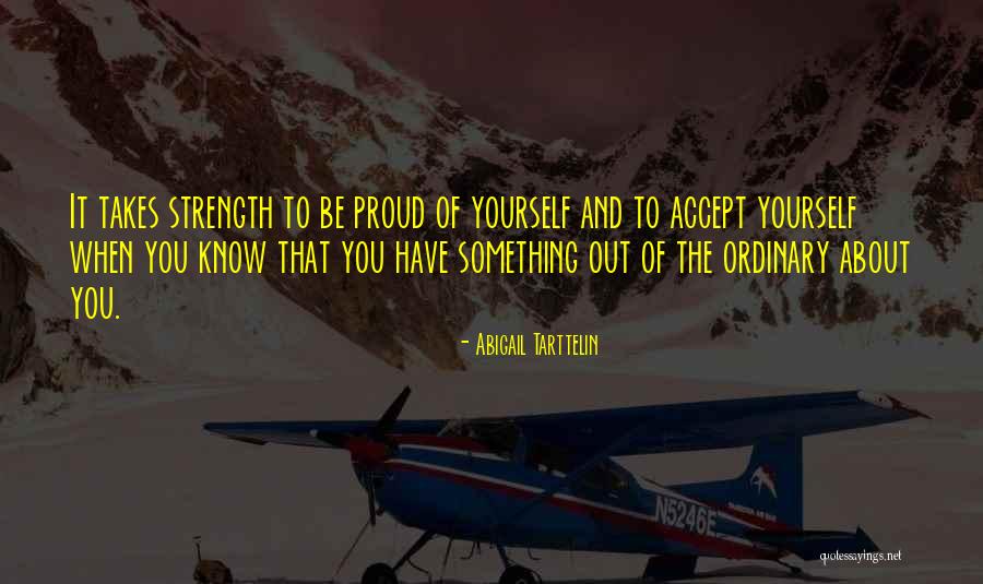 Acceptance Of Yourself Quotes By Abigail Tarttelin