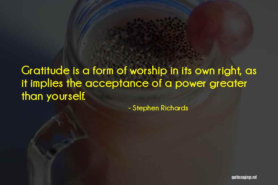 Acceptance Of Yourself Quotes By Stephen Richards