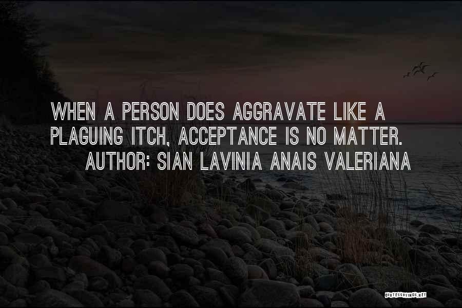 Acceptance Quotes By Sian Lavinia Anais Valeriana