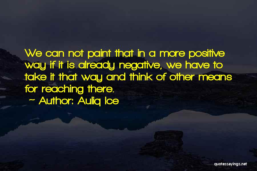 Acceptance Quotes Quotes By Auliq Ice