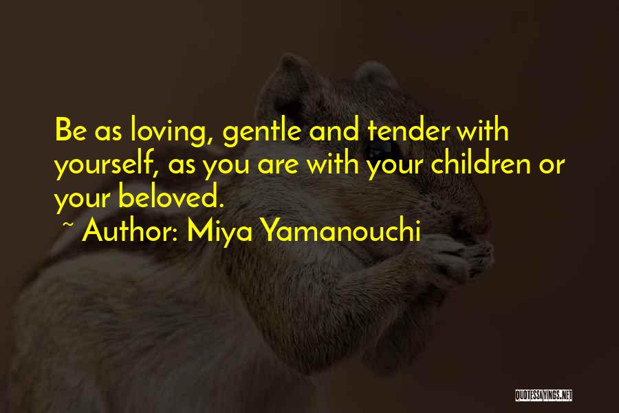 Acceptance Quotes Quotes By Miya Yamanouchi