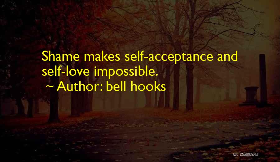 Acceptance Self Love Quotes By Bell Hooks