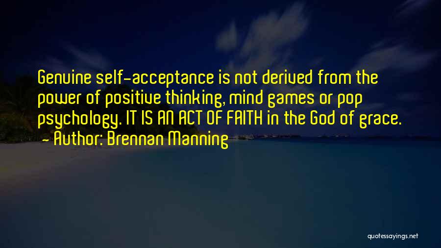 Acceptance Self Love Quotes By Brennan Manning