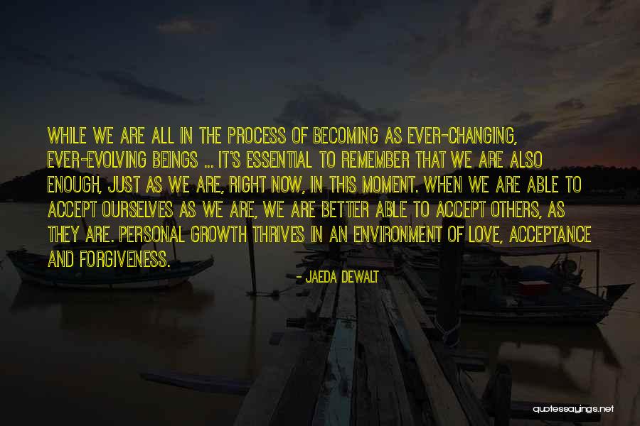 Acceptance Self Love Quotes By Jaeda DeWalt