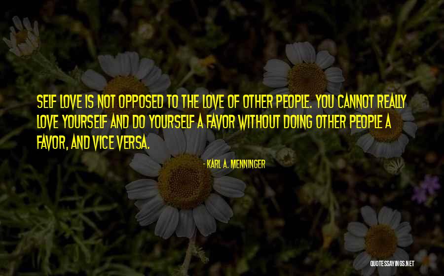 Acceptance Self Love Quotes By Karl A. Menninger