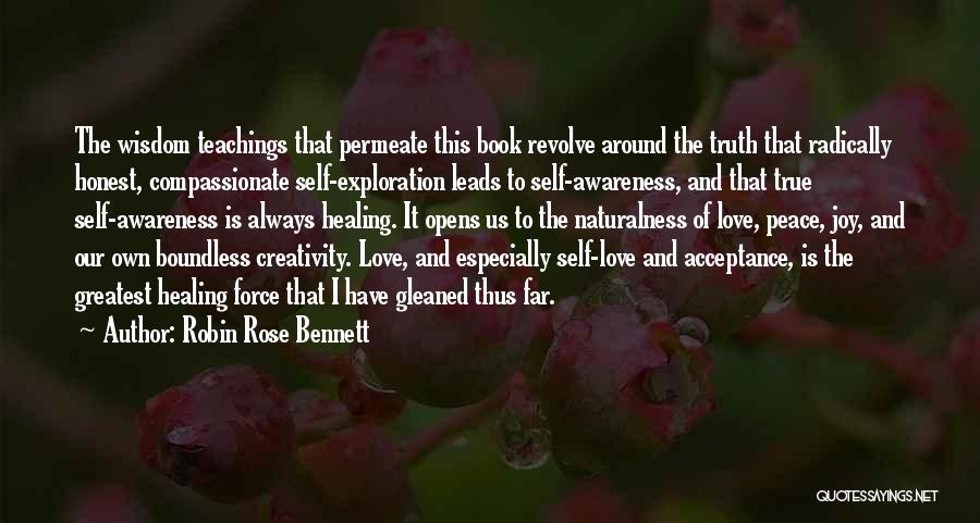 Acceptance Self Love Quotes By Robin Rose Bennett
