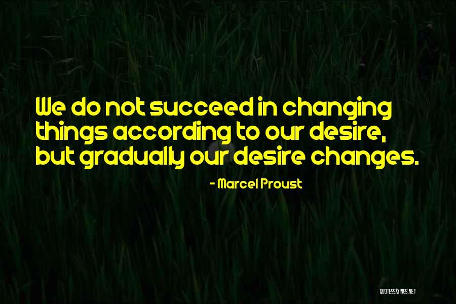 Accepted By Field Quotes By Marcel Proust Accepted By Field Quotes By Marcel Proust