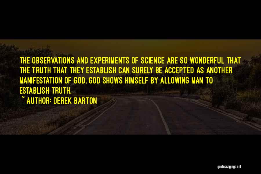 Accepted By God Quotes By Derek Barton