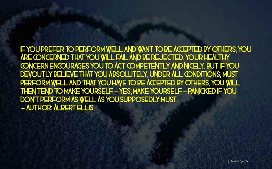 Accepted By Others Quotes By Albert Ellis