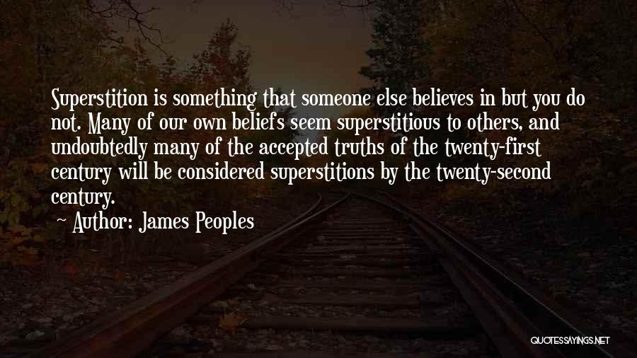 Accepted By Others Quotes By James Peoples