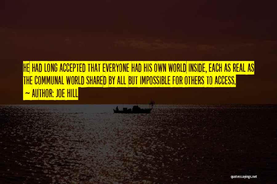 Accepted By Others Quotes By Joe Hill