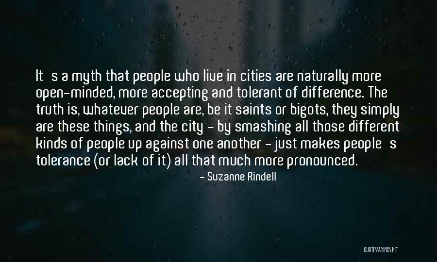 Accepting All People Quotes By Suzanne Rindell Accepting All People Quotes By Suzanne Rindell