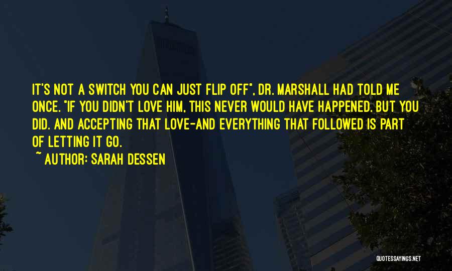 Accepting And Letting Go Quotes By Sarah Dessen