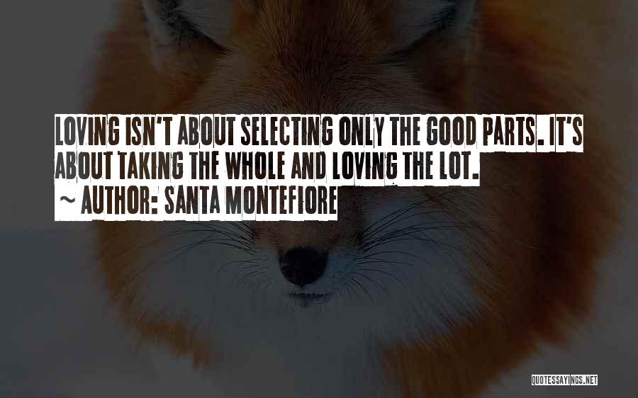 Accepting And Loving Yourself Quotes By Santa Montefiore